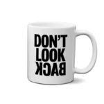 ماگ طرح تایپوگرافی Don't Look Back