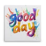 تابلو شاسی مربعی طرح تایپوگرافی Good Day ۱