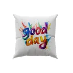 کوسن طرح تایپوگرافی Good Day ۱