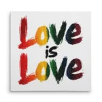 تابلو شاسی مربعی طرح تایپوگرافی Love is Love (حروف رنگی)